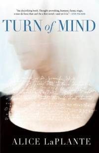 Turn of Mind by LaPlante, Alice - 2011