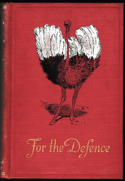 The Ostrich for the Defense