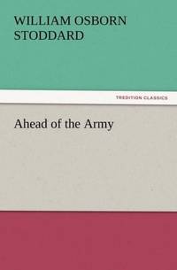 Ahead of the Army