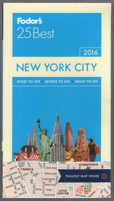 Fodor's 25 Best: New York City, 2016