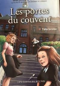 image of Les portes du couvent 01 : Tête brûlée (Roman) (French Edition)