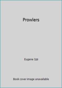 Prowlers