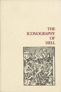 image of THE ICONOGRAPHY OF HELL ... EARLY DRAMA, ART, AND MUSIC SERIES, 17