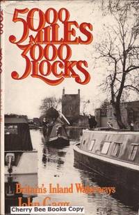 5000 Miles, 3000 Locks by John C. Gagg