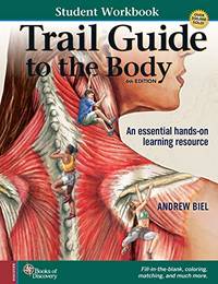 Trail Guide to the Body, 6th edition - Student Workbook