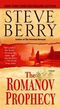 The Romanov Prophecy: A Novel