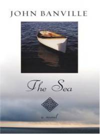 The Sea by John Banville - 2006-06-07