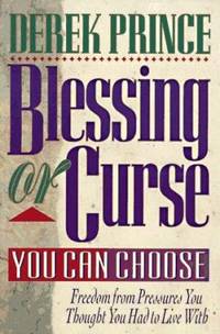 Blessing or Curse: You Can Choose