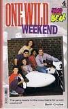 SAVED BY THE BELL - ONE WILD WEEKEND by Beth Cruise - Paperback - (Film/TV tie-in) - 1994 - from Sugen & Co. (SKU: 008076)