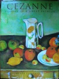 CÃ©zanne: Visions of a Great Painter by Lallemand, Henri. [CÃ©zanne, Paul, 1839-1906] - c2006