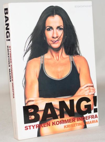 Bang! Styrken kommer indefra..