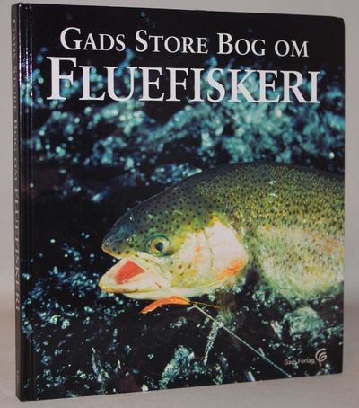 Gads store bog om fluefiskeri.