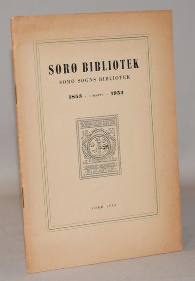 Sorø sogns bibliotek 1853 - 1953.