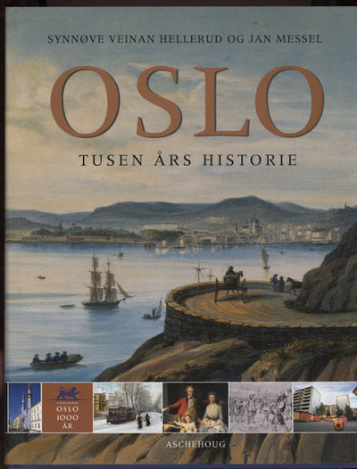 Oslo. Tusen års historie