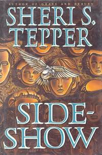 Sideshow by Tepper, Sheri S - 1992