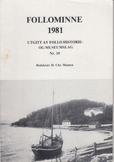 Follominne 1981. Redaktør: H. Chr. Mamen.