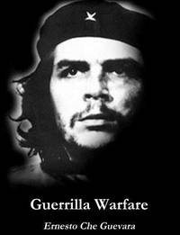 Guerrilla Warfare by Ernesto Che Guevara - 2013