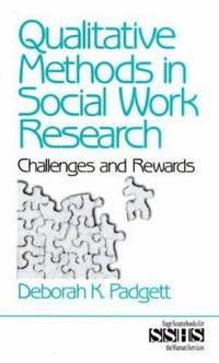 Qualitative Methods in Social Work Research Vol. 36 : Challenges and Rewards