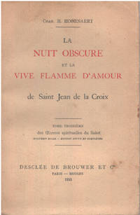 image of La nuit obscure et la vive flamme d'amour de saint jean de la croix/ tome 3 des oeuvres spirituelles