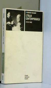 L&#039;ITALIA CONTEMPORANEA 1918-1948 by F. Chabod - 1999