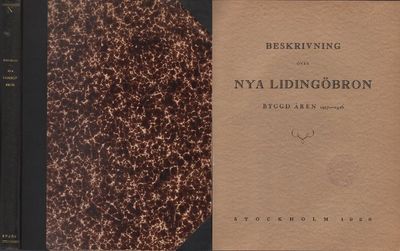 BESKRIVNING ÖVER NYA LIDINGÖBRON BYGGD ÅREN…