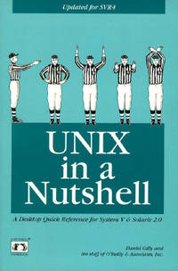 UNIX in a Nutshell: System V Edition: A Desktop Quick Reference for System V Release 4 and...