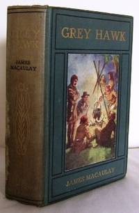 Grey Hawk : Life and adventure among the Red Indians