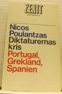 Diktaturernas kris. Portugal, Grekland, Spanien.
