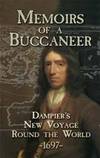 Memoirs of a Buccaneer: Dampier's New Voyage Round the World, 1697 (Dover Maritime)