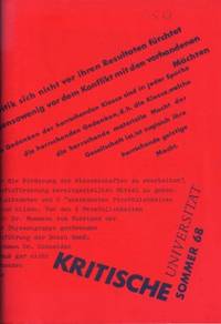Kritische Universität. Sommer 68 - Berichte und…