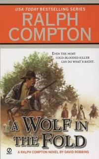 Ralph Compton a Wolf in the Fold