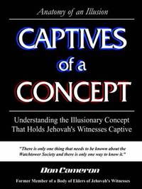 Captives of a Concept (Anatomy of an Illusion)