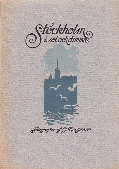 Stockholm i sol och dimma. Efter fotografier av…