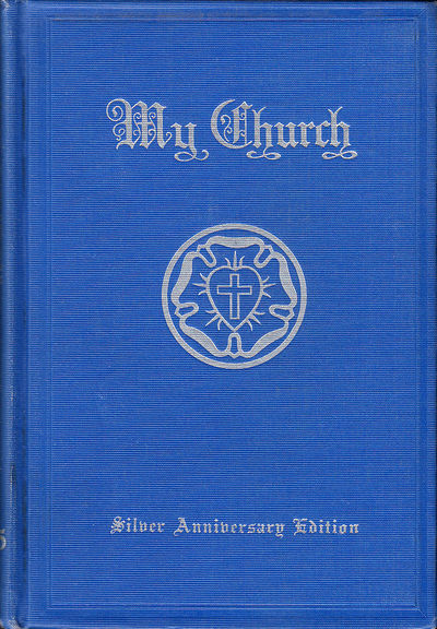 My Church. A Yearbook of the Lutheran Augustana…