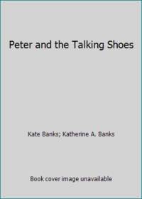 Peter and the Talking Shoes