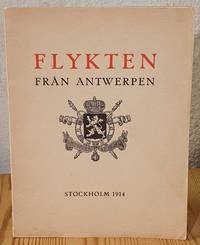 Flykten från Antwerpen. Bref från en belgisk flykting.