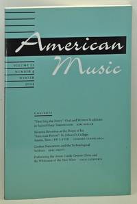 American Music: A Quarterly Journal Devoted to All Aspects of American Music and Music in...