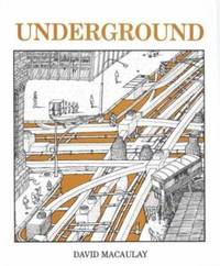 Underground by Macaulay, David - 1983