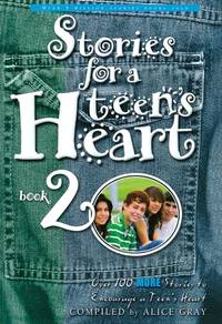 Stories for a Teen's Heart Book 2