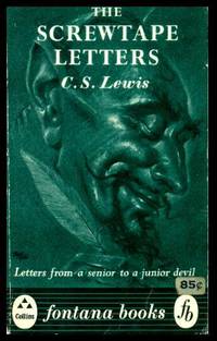 screwtape letters letters from a senior to a junior devil by c s screwtape letters penguin classics book cover