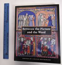 image of Between the picture and the word : manuscript studies from the Index of Christian Art