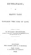 Euthanasy; or Happy Talk Towards the End of Life