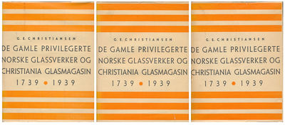 De gamle privilegerte norske glassverker og…