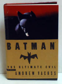 Batman: The Ultimate Evil by Vachss, Andrew H - 1995