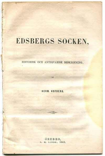 Edsbergs socken, historisk och antiqvarisk…