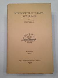 image of INTRODUCTION OF TOBACCO INTO EUROPE. ANTHROPOLOGY LEAFLET 19.