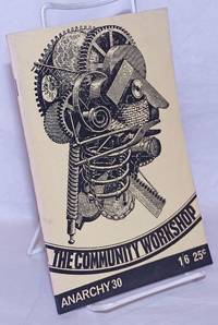 image of Anarchy No. 30 (Vol. 3 No. 8), August 1963: The Community Workshop