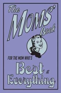 For the Mom Who's Best at Everything