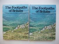 The Footpaths of Britain  -  A Guide to Walking in England, Scotland and Wales