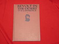 image of Revolt In The Desert by T.E. Lawrence (1927 Doran 1st Ed.)
